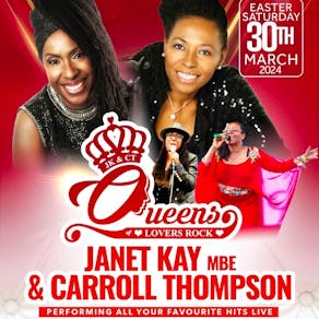 Queens Lovers Rock - Janet Kay MBE & Carroll Thompson