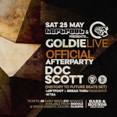 Official Goldie After Party w/ Doc Scott at Hare And Hounds Kings Heath