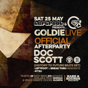 Official Goldie After Party w/ Doc Scott