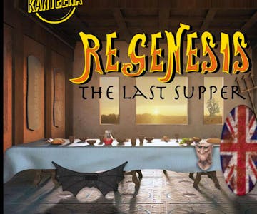 ReGenesis- The Last Supper