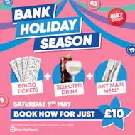 Bank Holiday Season - Buzz Bingo Blackburn 09/05 at Buzz Bingo Blackburn