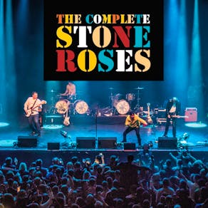 The Complete Stone Roses - Dalkeith Miners Club - 16 June 2023