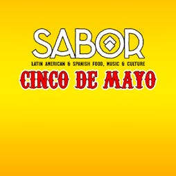 SABOR - Cinco de Mayo Tickets | Vauxhall Food And Beer Garden London  | Sun 5th May 2024 Lineup