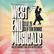 The Sound of West End Musicals - Feast Live at Clifton Downs
