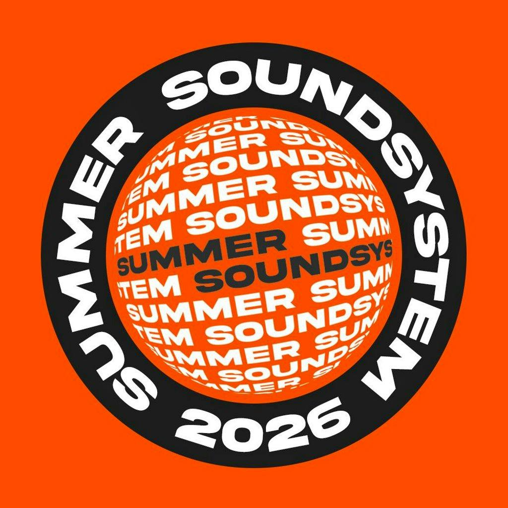 SUMMER SOUNDSYSTEM >> Sign-up at Tileyard North