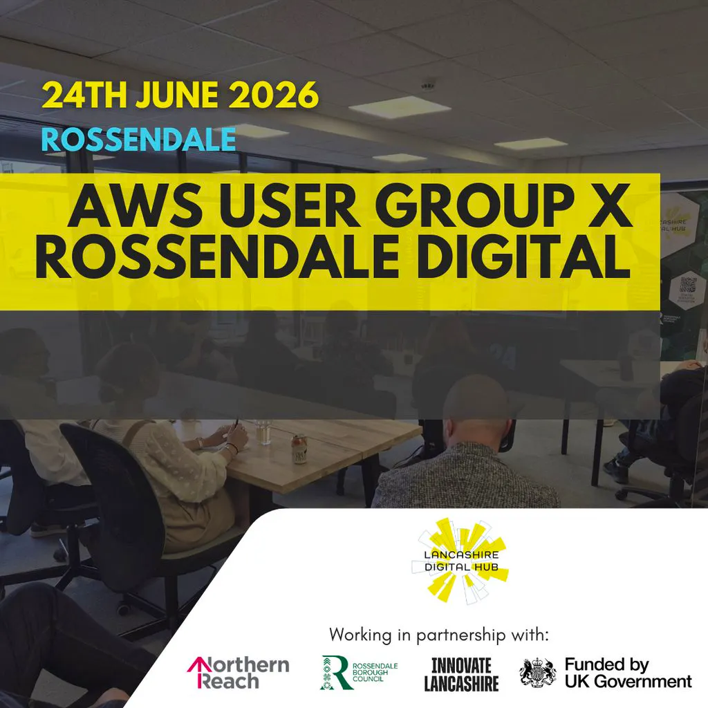 AWS User Group X Rossendale Digital at The Old Milk Depot