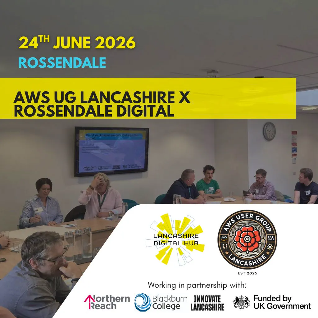 AWS User Group X Rossendale Digital at The Old Milk Depot