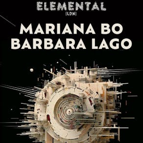Elemental Pres: Mariana Bo & Barbara Lago