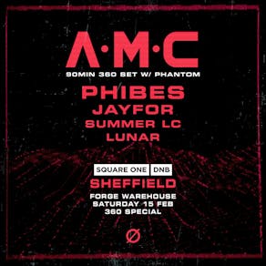 Square One DnB Sheffield: A.M.C, Phibes