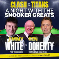 Clash of the Titans -A Night with Snooker Greats at Exmouth Pavilion