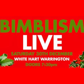 Bimblism Live at Christmas : Bimble All The Way (Evening)