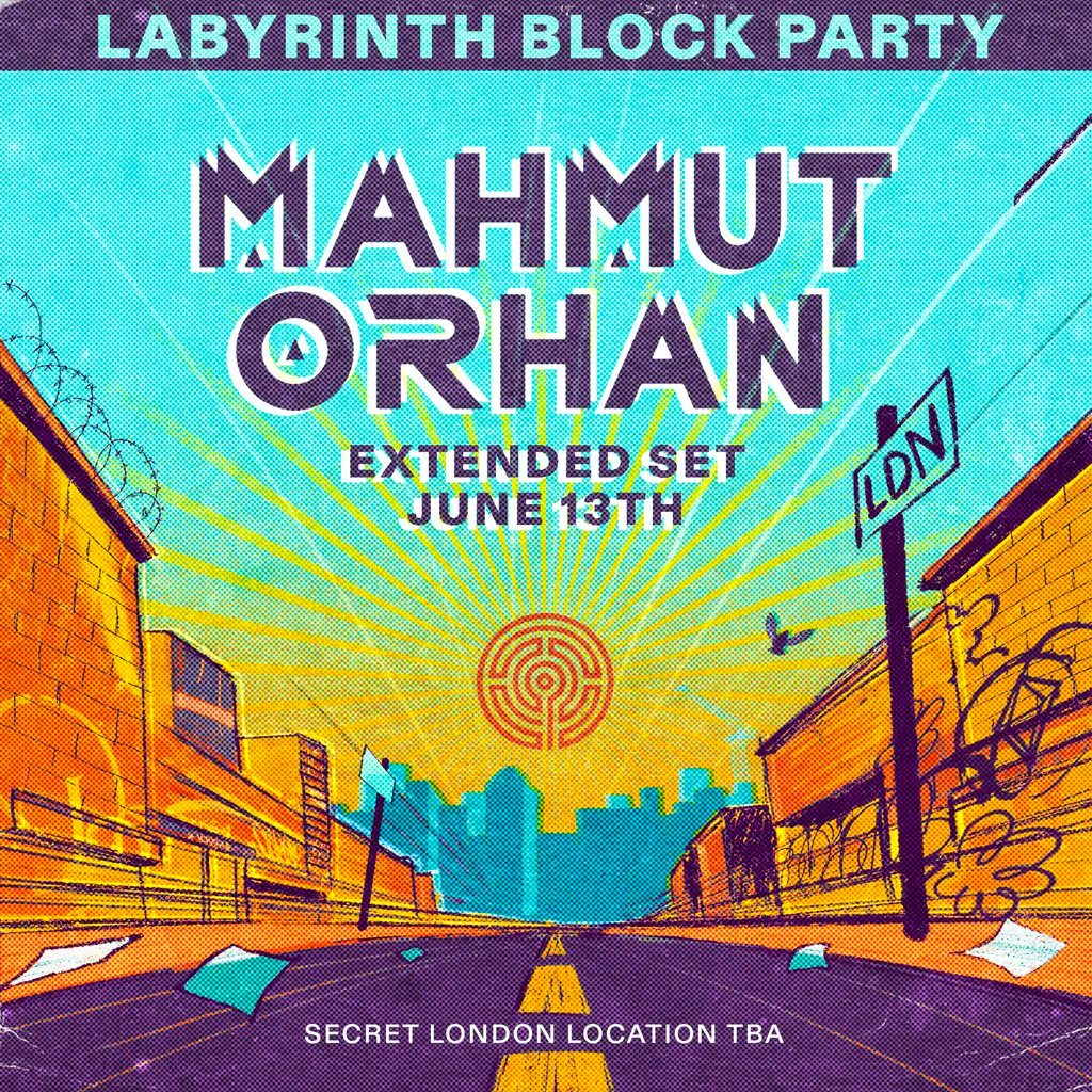 Mahmut Orhan Block Party at Secret Location TBA