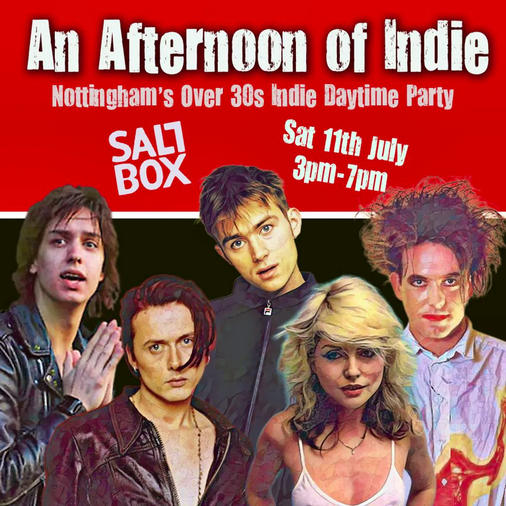 An Afternoon of Indie: NOTTINGHAM (over 30s), 3pm-7pm at Saltbox Bar