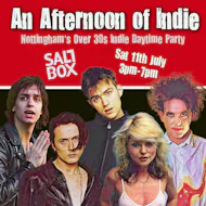 An Afternoon of Indie: NOTTINGHAM (over 30s), 3pm-7pm at Saltbox Bar