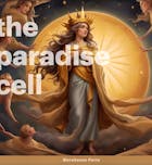 The Paradise Cell