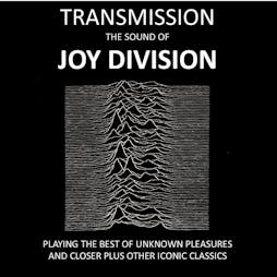 Transmission - The Sound Of Joy Division Tickets | Margate Lido Margate  | Fri 31st May 2024 Lineup