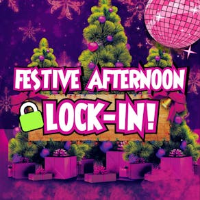 Festive Afternoon Lock-In Aberdeen