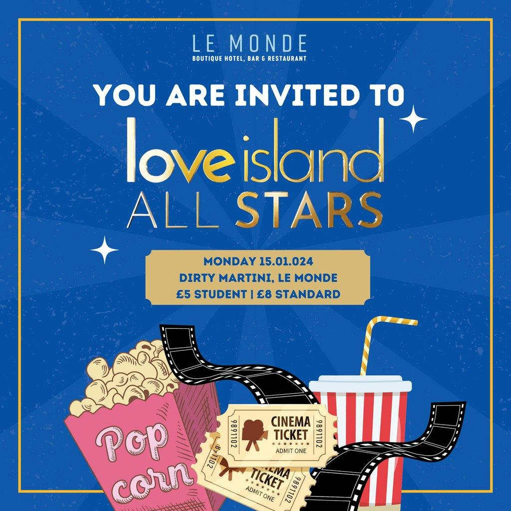 Love Island All Stars Viewing Party LE MONDE EDINBURGH Mon 15th