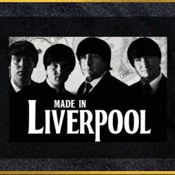 Made In Liverpool Tickets | The Cavern Club Liverpool  | Sun 28th April 2024 Lineup