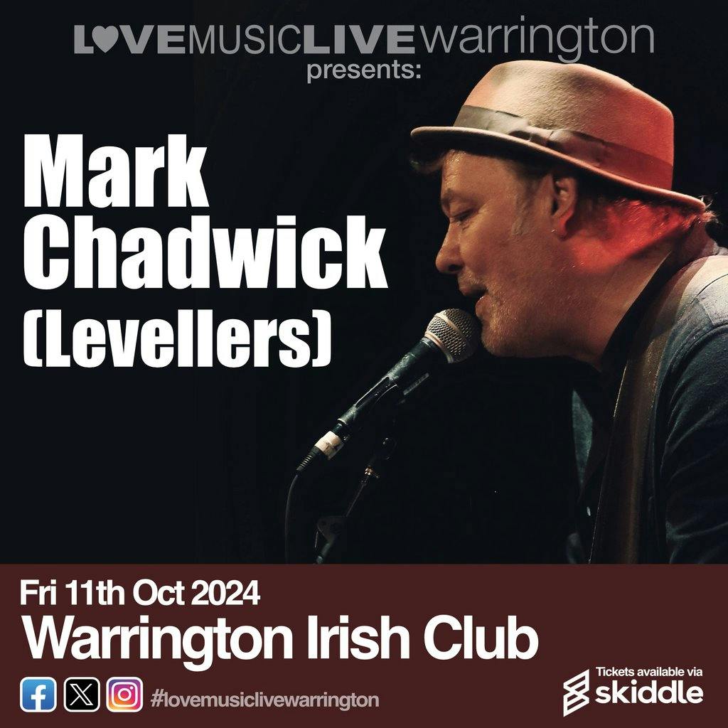 An evening with Mark Chadwick (The Levellers) 11th Oct 2024 | The Irish ...