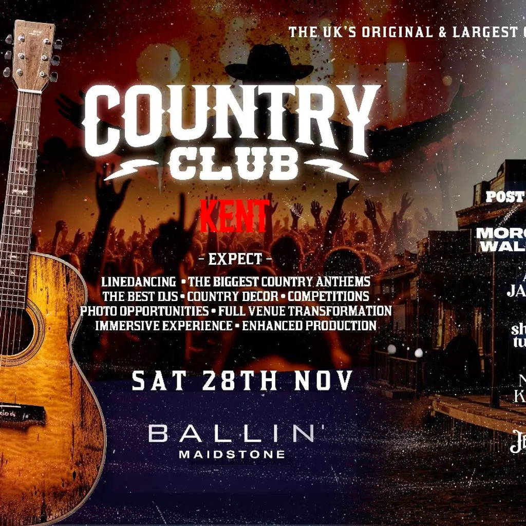 Country Club -  Indoor Country Music Festival - Kent at BALLIN' Maidstone