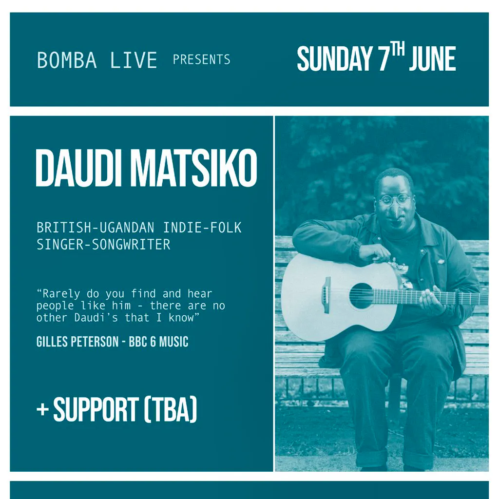 Bomba Live: Daudi Matsiko | 07.06.26 | Exeter at Bomba Exeter