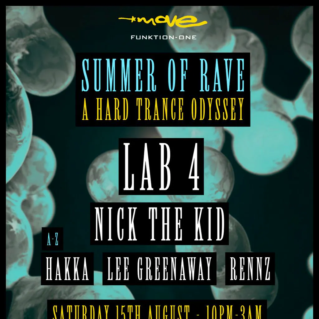 Summer of Rave | LAB 4, NICK THE KID + more | 15.08.26 | Exeter at Move Exeter