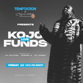 TEMPTATION x CHINAWHITE BIRMINGHAM | KOJO FUNDS LIVE