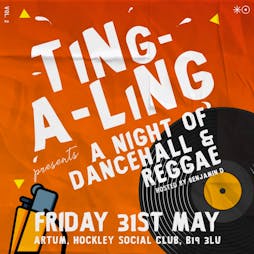 Ting-A-Ling 02 Tickets | ARTUM Birmingham  | Fri 31st May 2024 Lineup