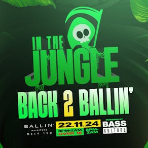 IN the jungle presents: JAYDAN & J MULLA (BACK 2 BALLIN)