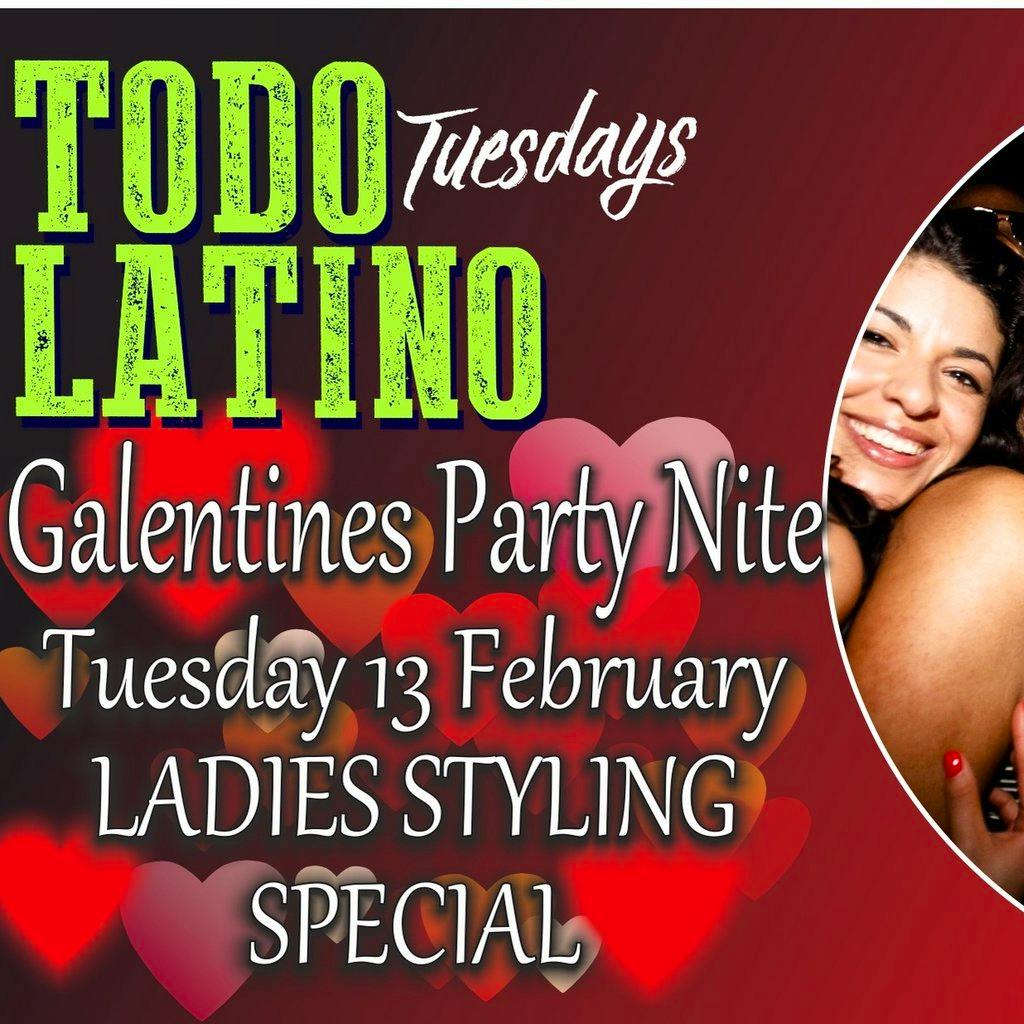 Galantines FREE entry B4 9pm . HappyHr 48pm . FREE Dance class Tickets