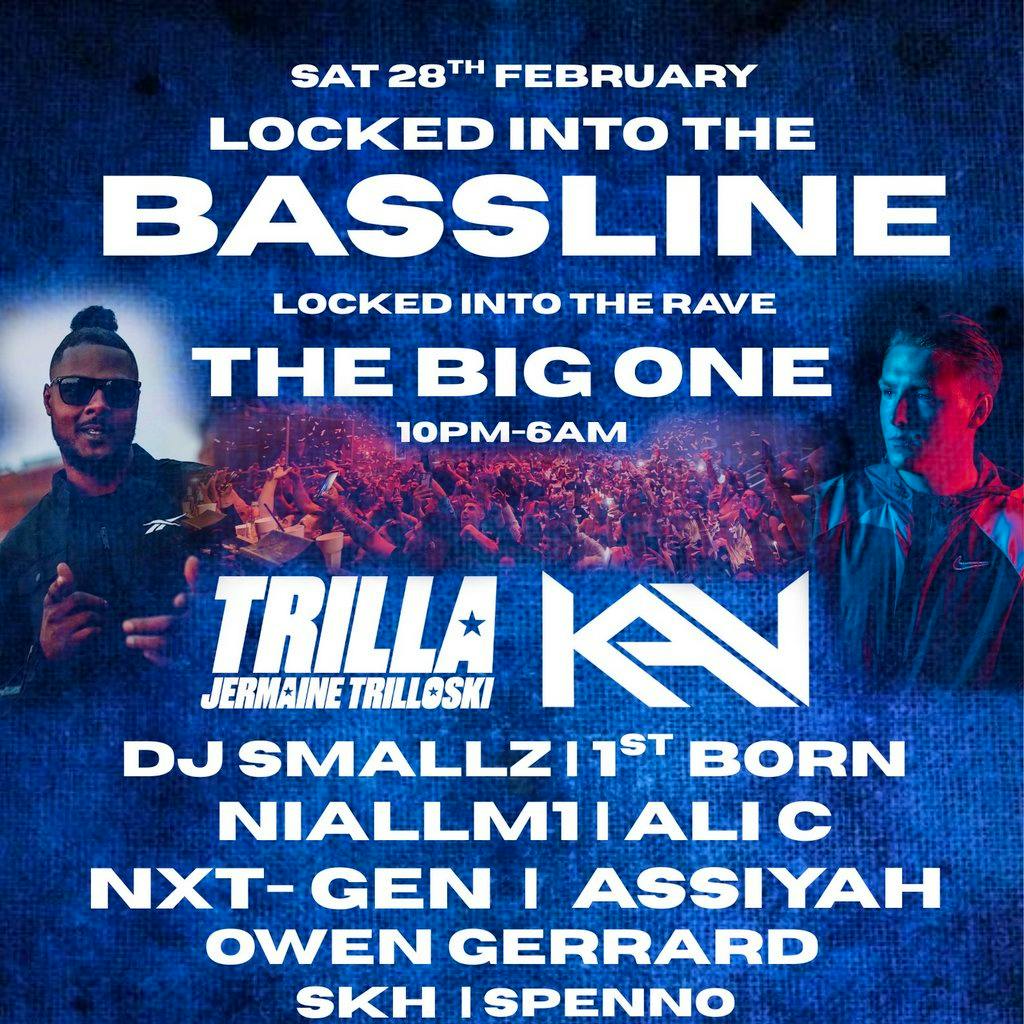 Locked Into The Bassline - THE BIG ONE Wakefield (Club Nocturno) at Club Nocturno