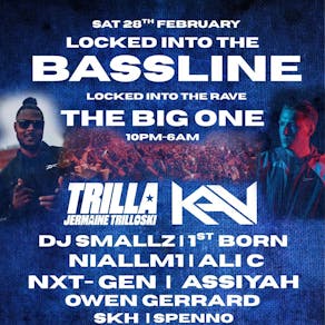 Locked Into The Bassline - THE BIG ONE Wakefield (Club Nocturno)