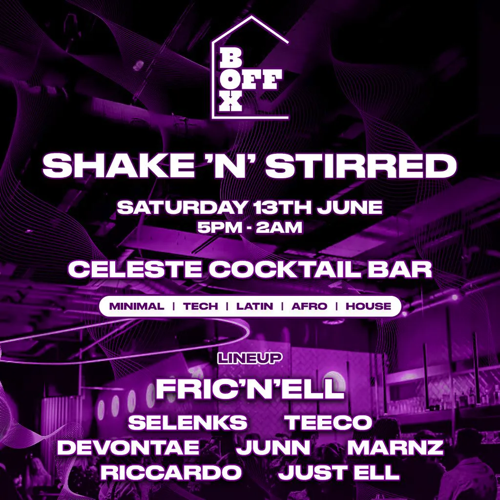 Off Box Presents: Shake 'N' Stirred at Celeste   Shisha And Cocktails