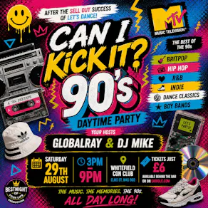 Can I Kick It? - 90s Daytime Party