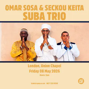 Omar Sosa & Seckou Keita Suba Trio