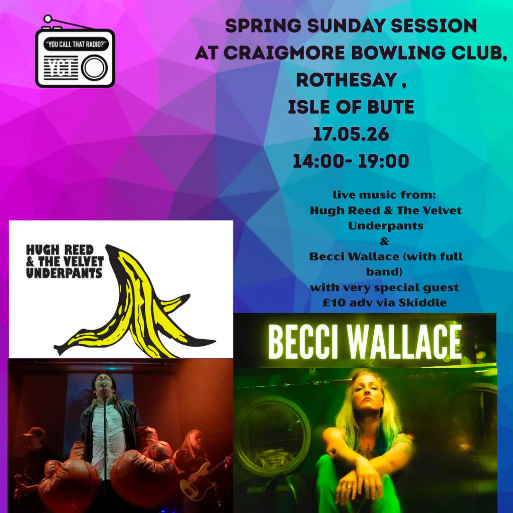 Hugh Reed & the Velvet Underpants w/ Becci Wallace & Band at Craigmore Bowling Club