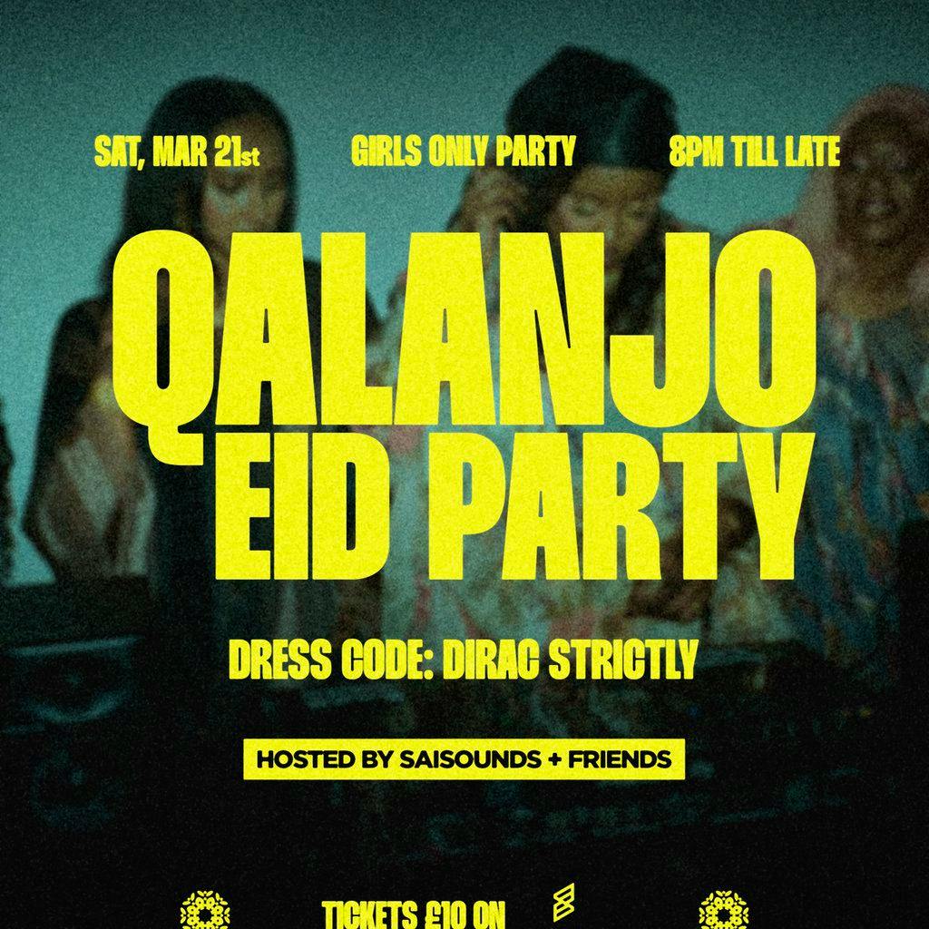 Qalanjo : EID Party - Hosted By Saisounds at Plain White Studio