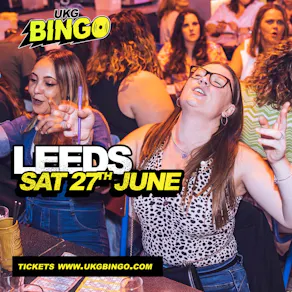 UKG BINGO Sat 27th June Leeds