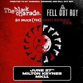 The Black Charade + Fell Out Boy / MK11 Milton Keynes