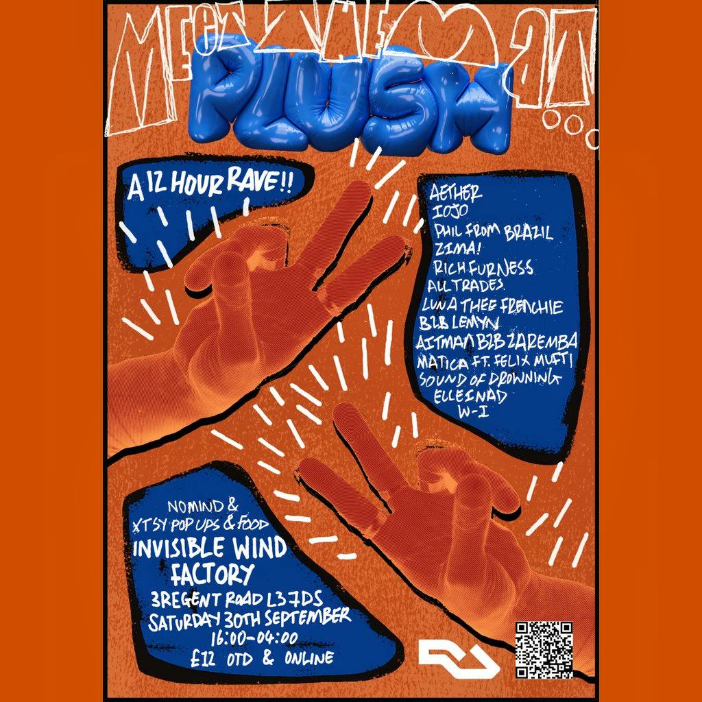 Plush / Tickets on Resident Advisor or OTD ! | Invisible Wind Factory ...