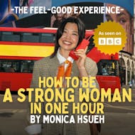 Strong Woman - The Feel-Good Experience at The Coach House Piccadilly
