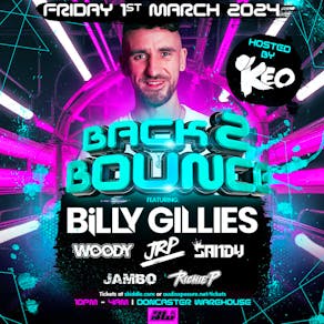 Back2Bounce Presents Billy Gillies