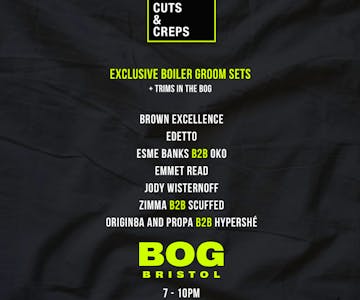 BOG x Cuts & Creps