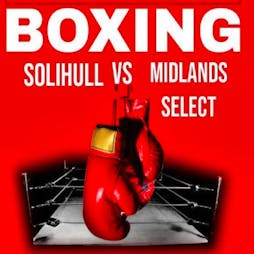 Solihull Community Amateur Boxing Club Tickets | Land Rover Sports And Social Club Solihull  | Sat 1st October 2022 Lineup