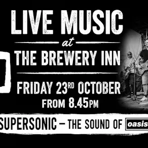 Supersonic - The Sound of Oasis at The Brewery Inn 23/10/2026