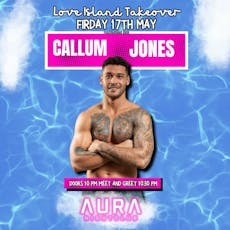 Love Island Takeover with Callum at Aura Aberdeen