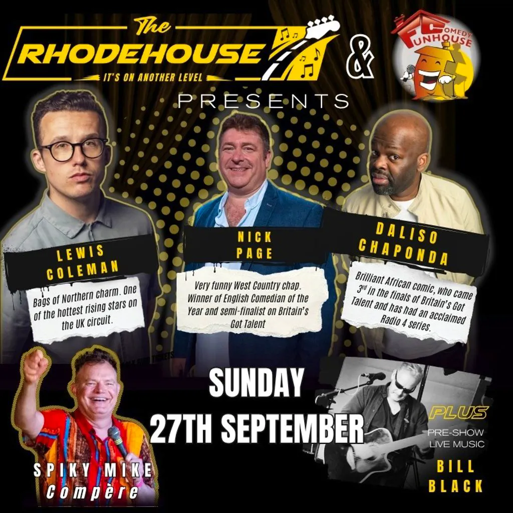 Three comedians. One great afternoon. Plenty of laughs! at The Rhodehouse
