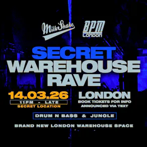 Secret Warehouse Rave (Venue announced)