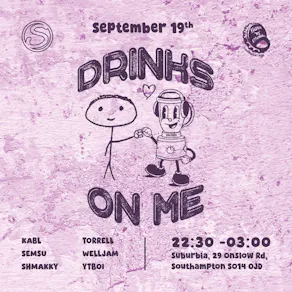 Bass'N'Blends Presents: Drinks On Me - Suburbia Southampton